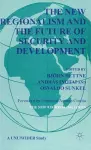 The New Regionalism and the Future of Security and Development cover