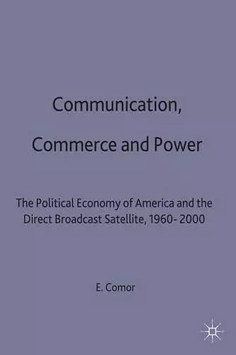 Communication, Commerce and Power cover