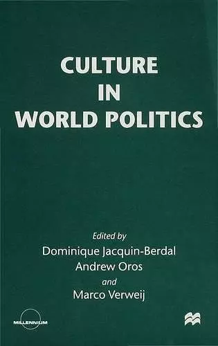Culture in World Politics cover