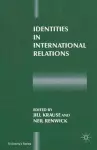 Identities in International Relations cover