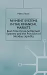 Payment Systems in the Financial Markets cover