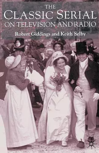 The Classic Serial on Television and Radio cover