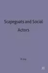 Scapegoats and Social Actors cover
