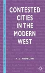 Contested Cities in the Modern West cover
