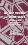 At the Centre of Whitehall cover