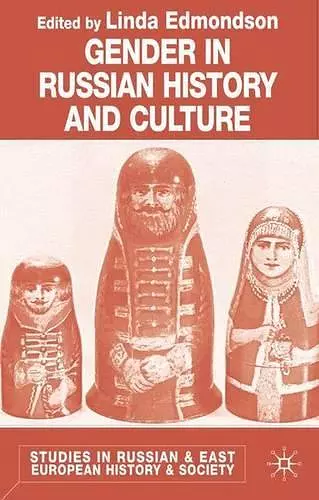 Gender in Russian History and Culture cover