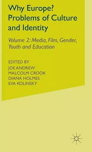 Why Europe? Problems of Culture and Identity cover