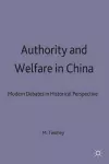 Authority and Welfare in China cover