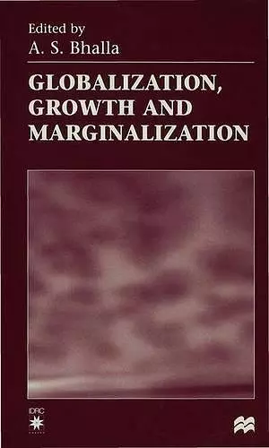 Globalization, Growth and Marginalization cover