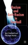 Racism and Anti-Racism in Football cover