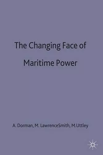 The Changing Face of Maritime Power cover