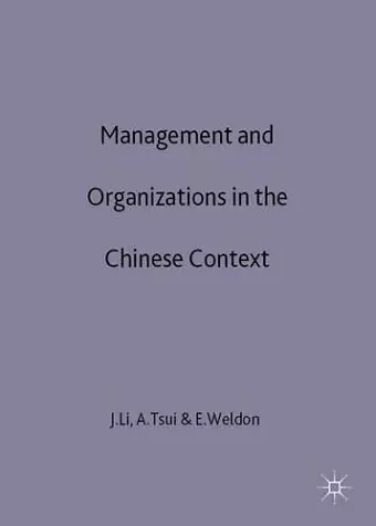 Management and Organizations in the Chinese Context cover