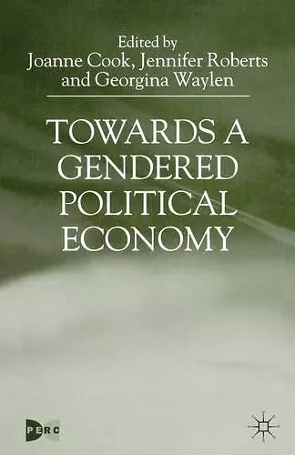 Towards a Gendered Political Economy cover