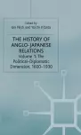 The History of Anglo-Japanese Relations, 1600-2000 cover