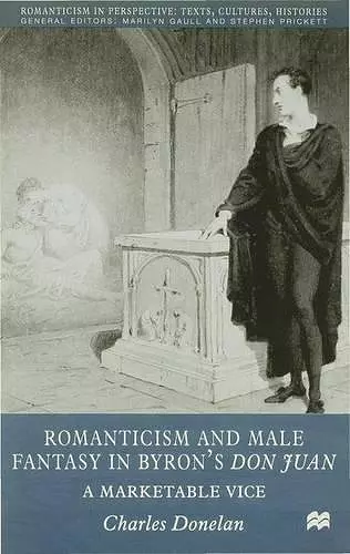 Romanticism and Male Fantasy in Byron’s Don Juan cover