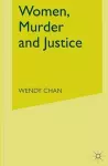 Women, Murder and Justice cover