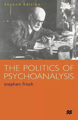 The Politics of Psychoanalysis cover