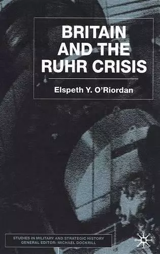 Britain and the Ruhr Crisis cover