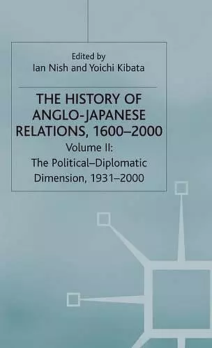 The History of Anglo-Japanese Relations, 1600–2000 cover