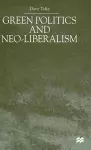 Green Politics and Neoliberalism cover