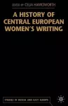 A History of Central European Women's Writing cover