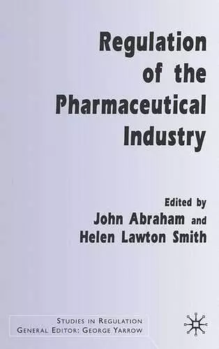 Regulation of the Pharmaceutical Industry cover