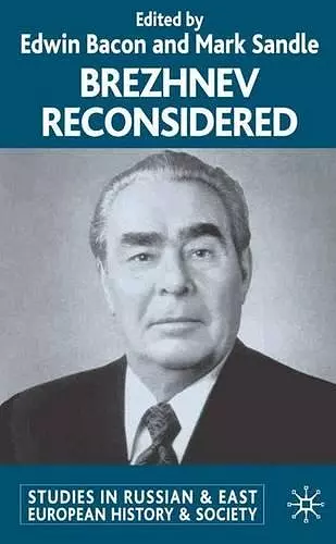 Brezhnev Reconsidered cover