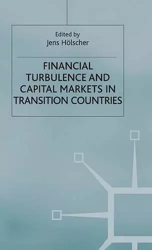 Financial Turbulence and Capital Markets in Transition Countries cover