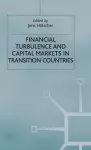 Financial Turbulence and Capital Markets in Transition Countries cover