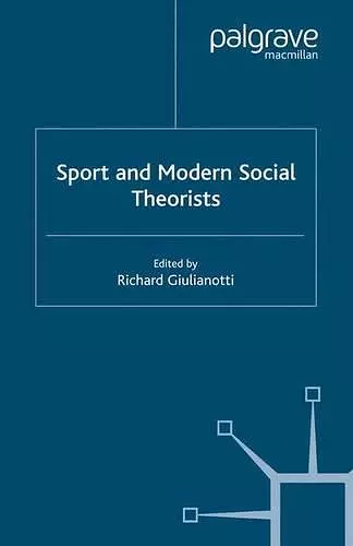 Sport and Modern Social Theorists cover