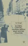 Global Capital, Human Needs and Social Policies cover