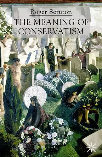 The Meaning of Conservatism cover