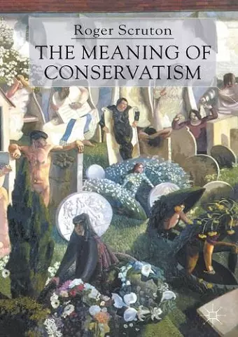 The Meaning of Conservatism cover