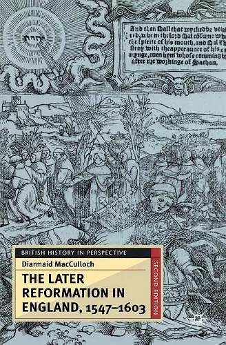 The Later Reformation in England, 1547-1603 cover