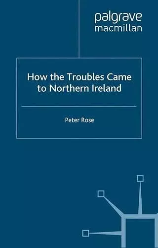 How the Troubles Came to Northern Ireland cover