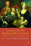 Luxury in the Eighteenth Century cover