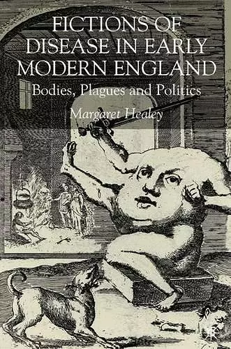 Fictions of Disease in Early Modern England cover