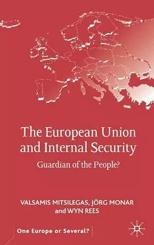 The European Union and Internal Security cover