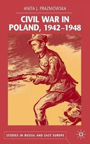 Civil War in Poland 1942-1948 cover