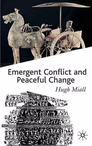 Emergent Conflict and Peaceful Change cover