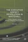 The Executive Agency Revolution in Whitehall cover