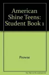 American Shine Teens 1 Student Book cover