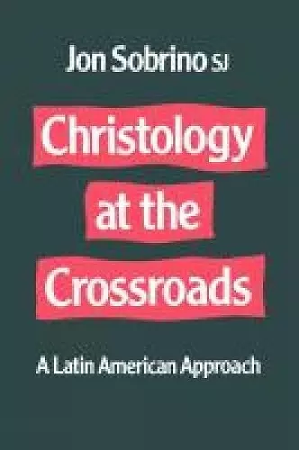 Christology at the Crossroads cover