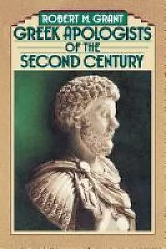 Greek Apologists of the Second Century cover