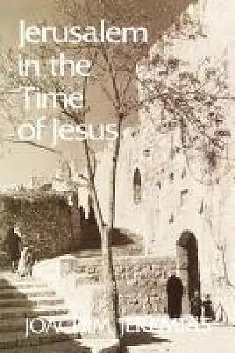 Jerusalem in the Time of Jesus cover