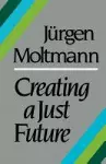 Creating a Just Future cover