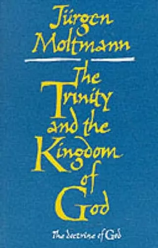 Trinity and the Kingdom of God cover