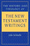 History and Theology of the New Testament Writings cover