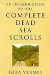 An Introduction to the Complete Dead Sea Scrolls cover