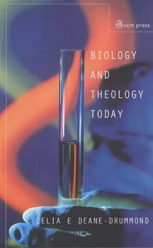 Biology and Theology Today cover